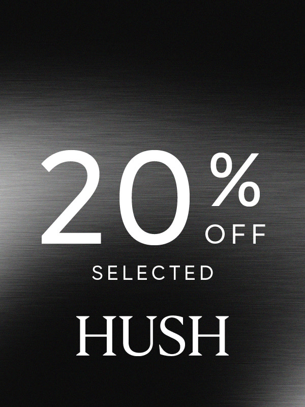 20% off Hush