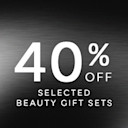 40% off selected Beauty Gift Sets