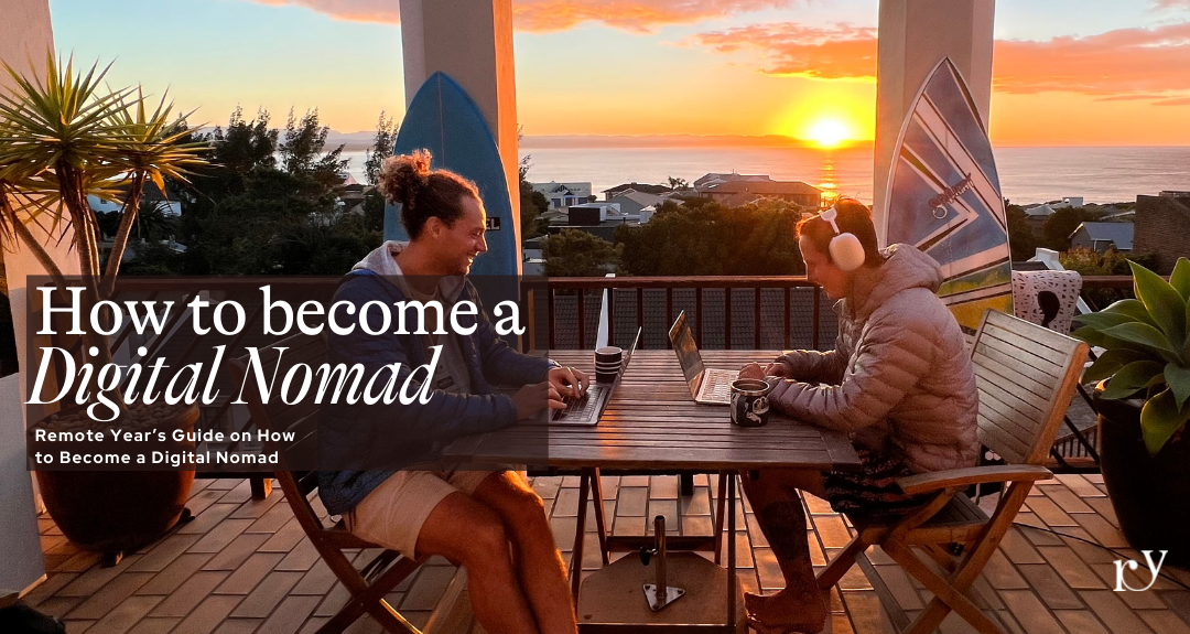 How to a Digital Nomad Beginner Guide Remote Year