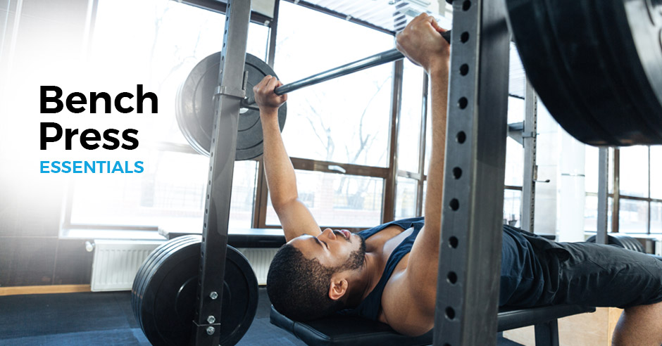 Bench Press Essentials: Master Your Moves
