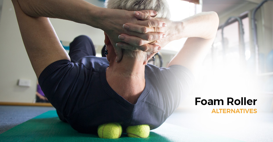 No Foam Roller? No Problem! Try These Alternatives!