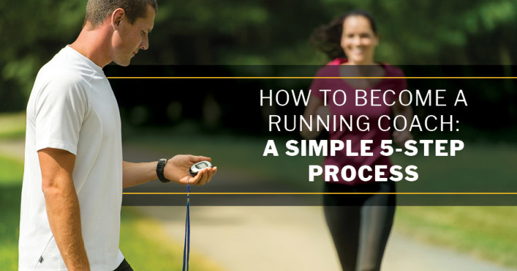 ISSA, International Sports Sciences Association, Certified Personal Trainer, ISSAonline, How to Become a Running Coach: A Simple 5-Step Process