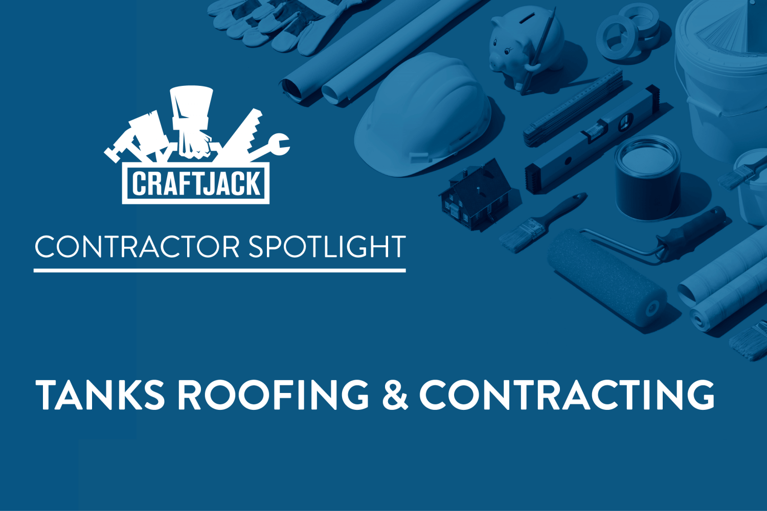 Contractor Spotlight: Tanks Roofing & Contracting