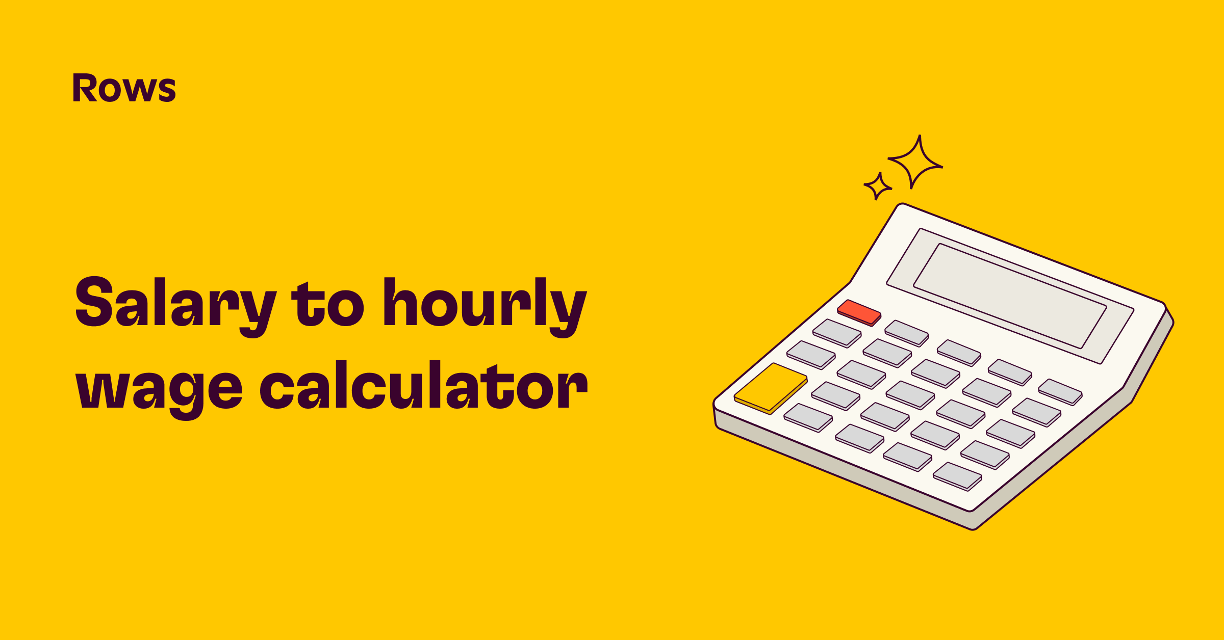 Salary to Hourly Wage Calculator