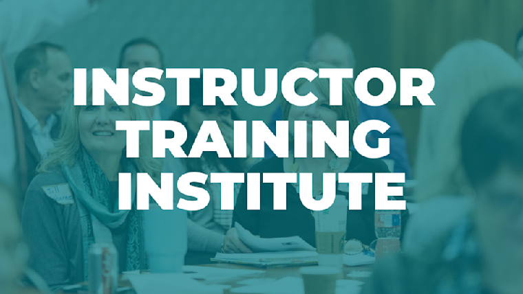 ITI: Instructor Training Institute | 2-Day Class