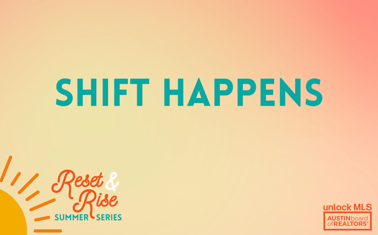 Shift Happens: How to Thrive in a Changing Market