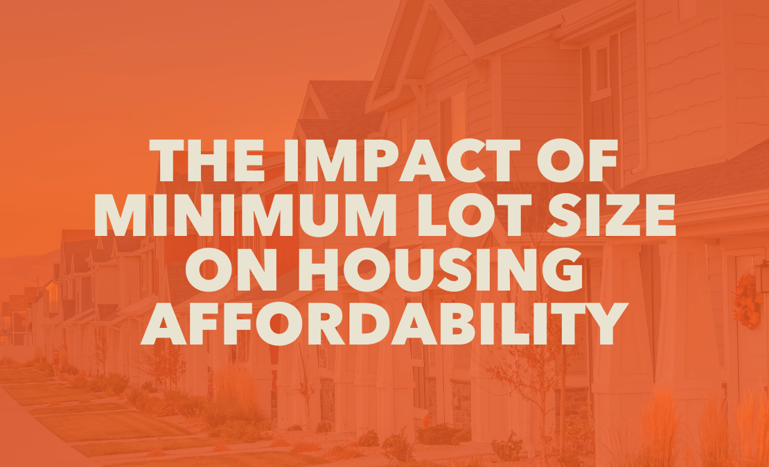 The Impact of Minimum Lot Size on Housing Affordability Image