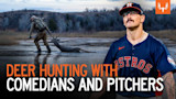 Deer Hunting with Comedians and Pitchers