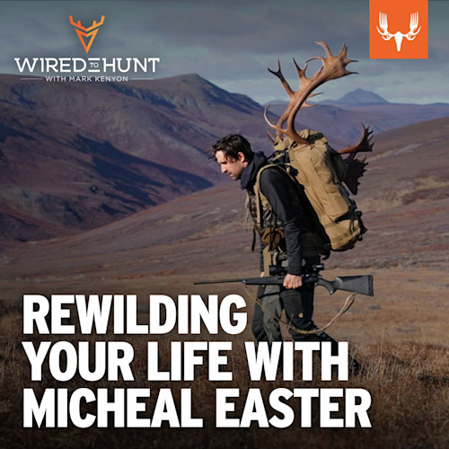 Ep. 997: Rewilding Your Life with Michael Easter