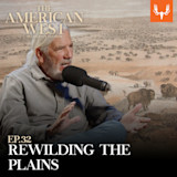 THE AMERICAN WEST WITH DAN FLORES; man speaking into microphone over bison illustration; EP.32 REWILDING THE PLAINS
