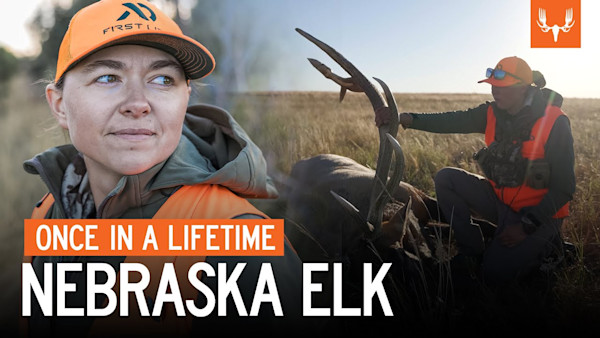 Once In A Lifetime | Nebraska Elk