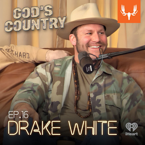 Smiling man in hat with microphone; overlay text "GOD'S COUNTRY", "EP.16", "DRAKE WHITE"