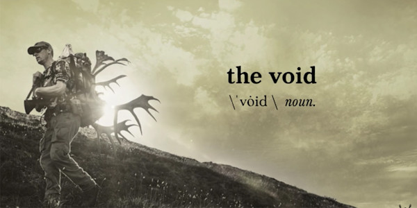 MeatEater Glossary: Void