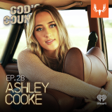 Ep. 28: Ashley Cooke on Fast Cars & Freedom, Skinny Dipping, and Jeep Life