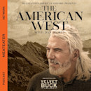 Podcast cover "THE AMERICAN WEST with Dan Flores" — older bearded man in profile before mountains