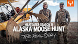 MeatEater Season 11 Alaska Moose | The Real Story