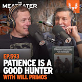 Ep. 593:  Patience is a Good Hunter, with Will Primos