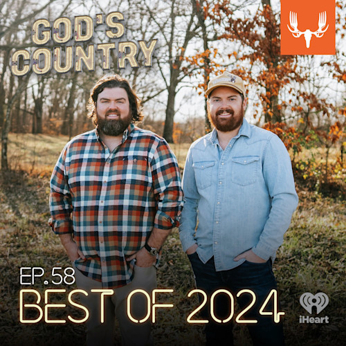 BEST OF 2024 EP. 58 — two bearded men in autumn field; "GOD'S COUNTRY" overlay
