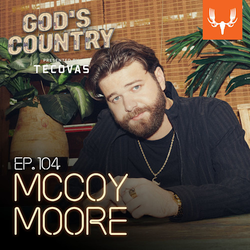 Ep. 104: Touring with HARDY and the Outdoors with McCoy Moore