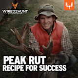 Ep. 843: Peak Rut Recipe for Success with John Eberhart and Greg Godfrey