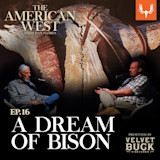 Ep. 16: A Dream of Bison