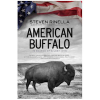 Book cover reading STEVEN RINELLA; AMERICAN BUFFALO — IN SEARCH OF A LOST ICON; black-and-white bison and U.S. flag