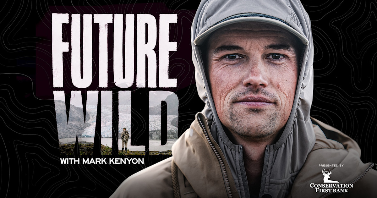 Announcing MeatEater’s Latest Podcast, Future Wild with Mark Kenyon Announcing MeatEater’s Latest Podcast, Future Wild with Mark Kenyon