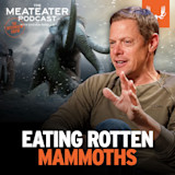 Steven Rinella speaking; artwork text THE MEATEATER PODCAST and EATING ROTTEN MAMMOTHS; woolly mammoths background