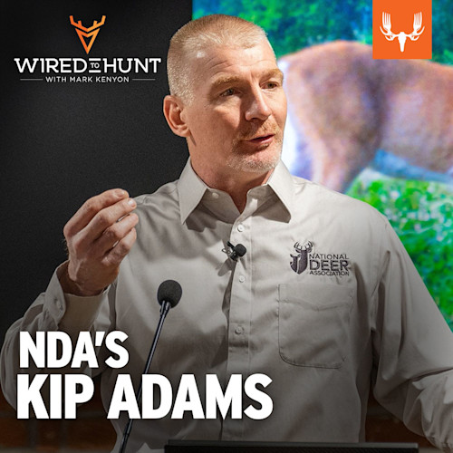 Wired to Hunt man speaking at podium; text NDA'S KIP ADAMS; shirt reads National Deer Association