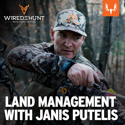 'WIRED TO HUNT' and 'LAND MANAGEMENT WITH JANIS PUTELIS' overlays; Janis Putelis in camo drawing bow in woods