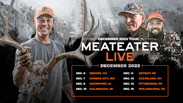 Announcing MeatEater 2023 Live Tour! 