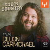 Ep. 29: Dillon Carmichael on His Musical Upbringing, Bass Fishing, and George Jones