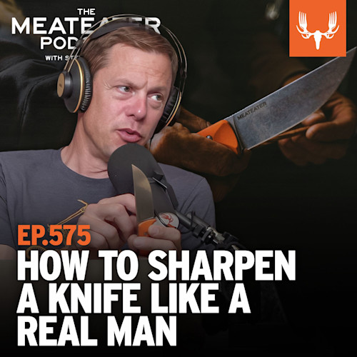 EP.575 HOW TO SHARPEN A KNIFE LIKE A REAL MAN - man wearing headphones holding MEATEATER knife