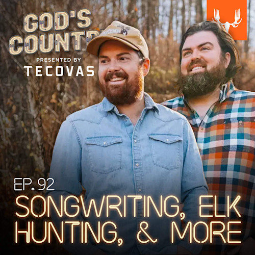 Ep. 92: Songwriting Highs and Lows, Elk Hunting, and Too Cold at Home with The Brothers Hunt