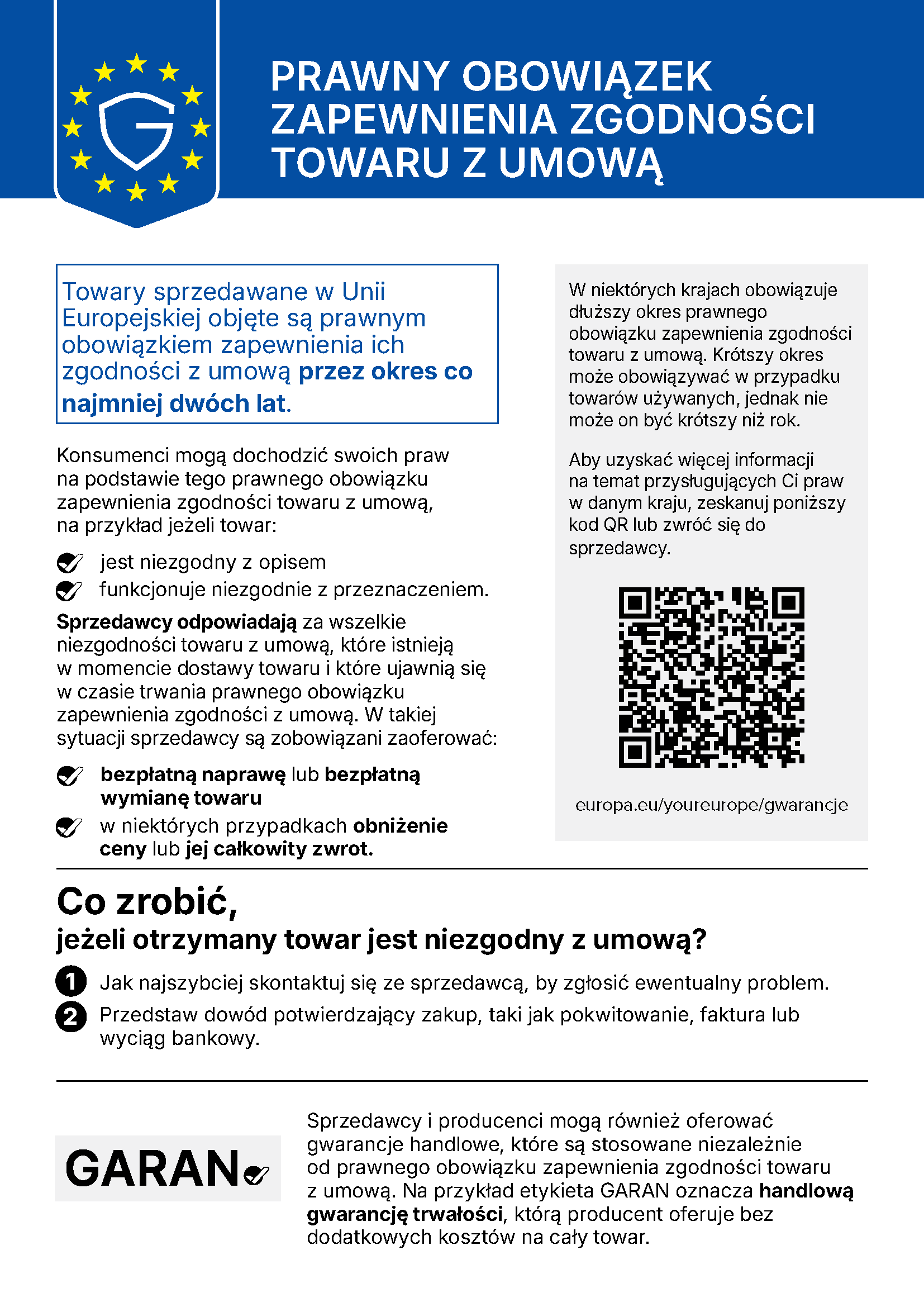 the notice on the legal guarantee of conformity. It reminds consumers that goods come with a legal guarantee of at least two years under EU law, possibly longer under national law, and what remedies they have.