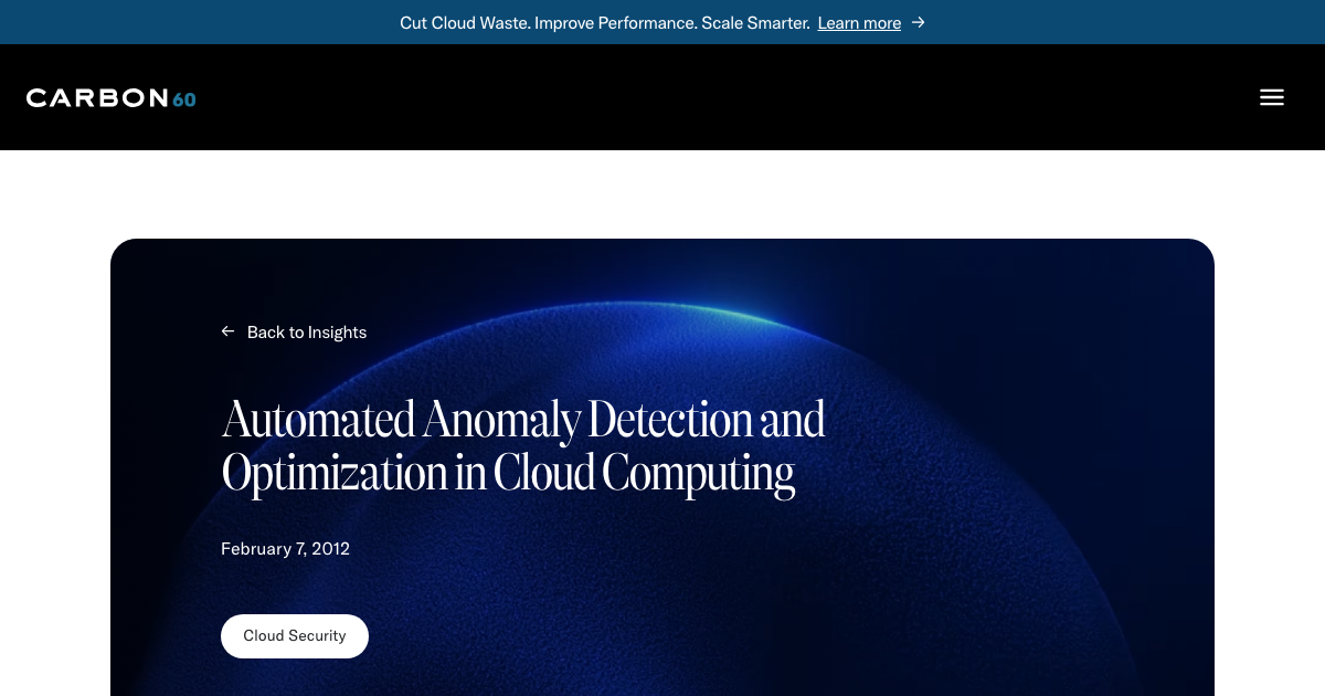 Automated Anomaly Detection and Optimization in Cloud Computing | Carbon60