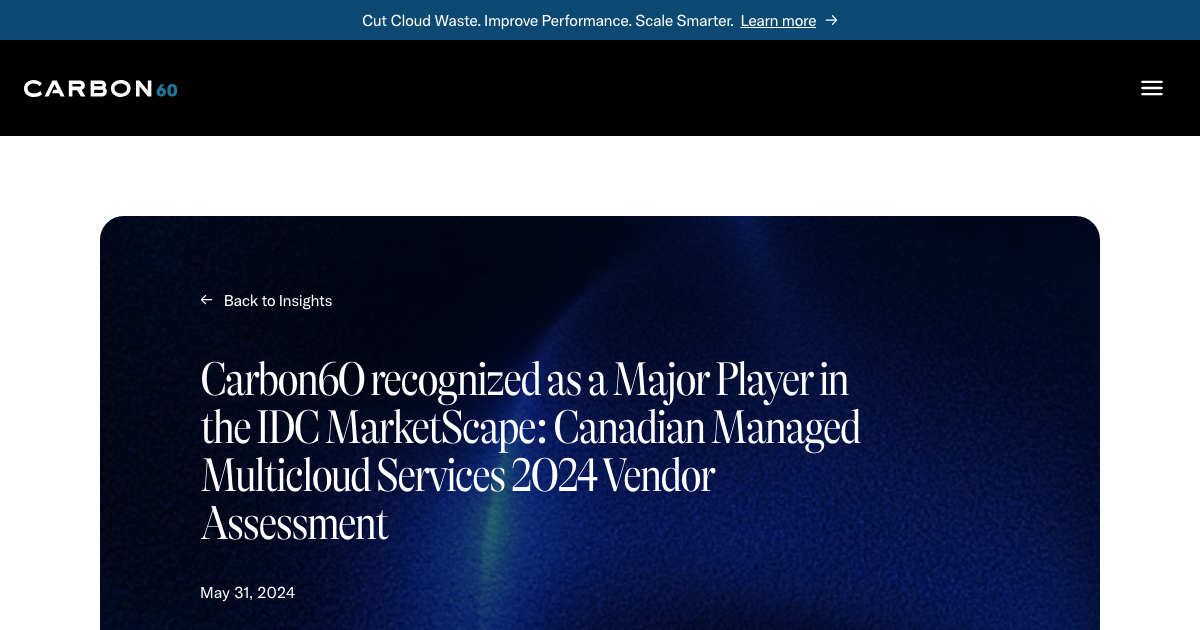 Carbon60 recognized as a Major Player in the IDC MarketScape: Canadian ...