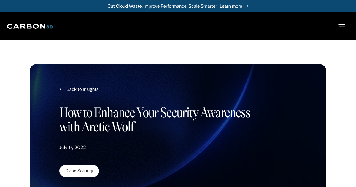 How to Enhance Your Security Awareness with Arctic Wolf | Carbon60