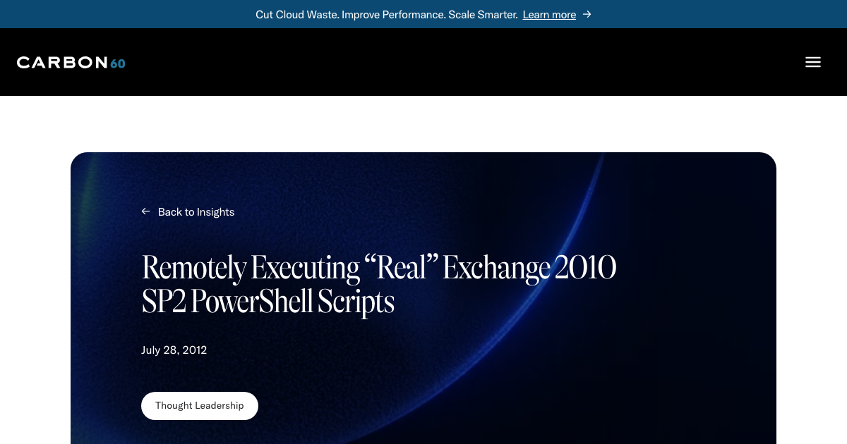 Remotely Executing “Real” Exchange 2010 SP2 PowerShell Scripts | Carbon60