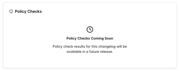 changelog details policy checks