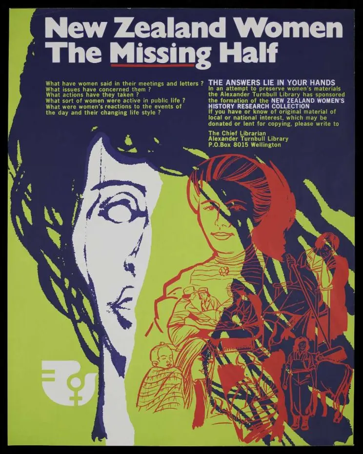 A poster featuring half a woman's face with the words, 'New Zealand Women The Missing Half.'