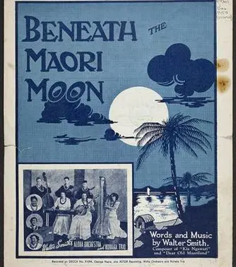 Beneath the Māori moon sheet music ca 1936. 