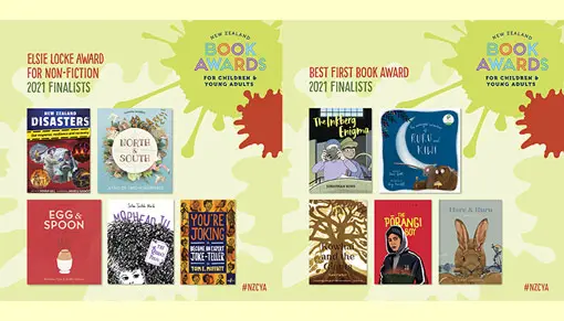 2 posters for NZ Book Awards for Children and Young Adults 2021 finalists — Elsie Locke Award for Non-fiction and Best First Book Award. Both show finalists' book covers and #NZCYA.
