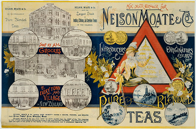 Shows elegantly dress woman holding a cup of tea inside a red triangular frame, with a pagoda behind her. On either side are pictures of tea plants in flower, insets of scenes in India, China and Ceylon, and of medals won at the New Zealand Exhibition of 1882.