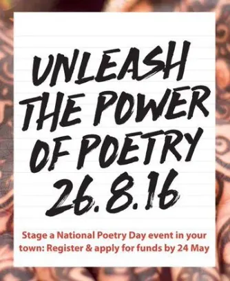 Poster for Poetry Day, calling on its readers to unleash the power of poetry.