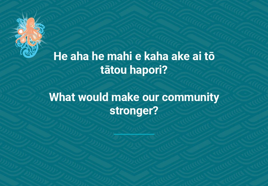 What would make our community stronger?