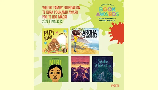 Poster advertising Wright Family Foundation Te Kura Pounamu Award for te reo Māori finalists, showing show finalists' book covers and #NZCYA.