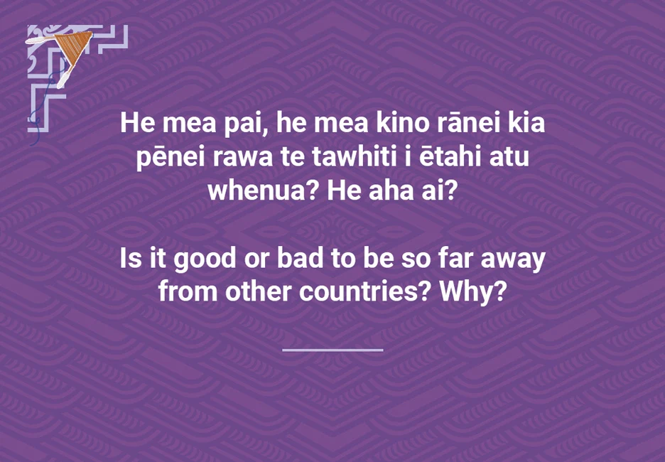 Is it good or bad to be so far away from other countries?