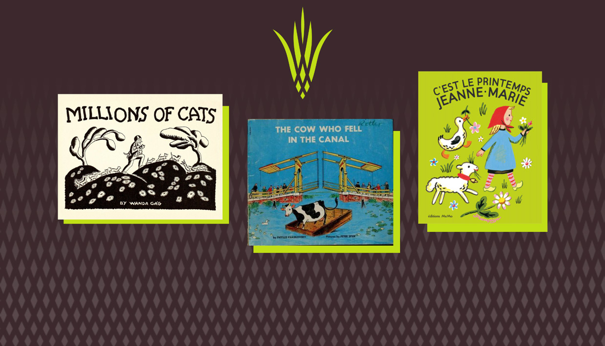 3 vintage children's book covers 'Millions of Cats',  'The Cow Who Fell in the Canal' and 'C'est Le Printemps Jeanne-Marie'.