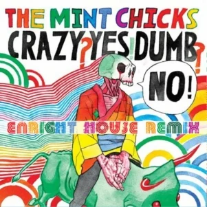 Brightly coloured album cover featuring a skeleton riding on the back of a bull shouting 'No!' with rainbow coloured lettering for 'The Mint Chicks'.